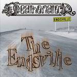 Deathonator : Endsville (Re-Release)